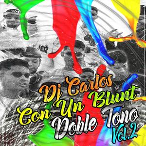 Con un Blunt doble tono (feat. Dj Carlos & Tae Xo)