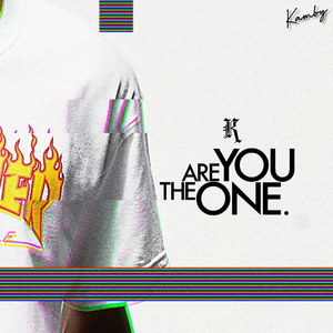 YOU ARE THE ONE.