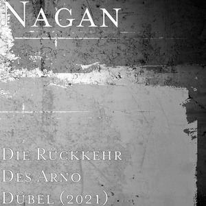 Die Rückkehr Des Arno Dübel (2021)