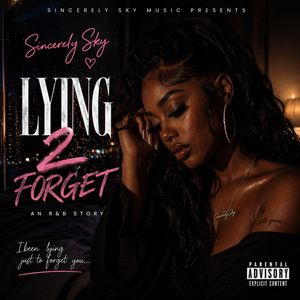Lying 2 Forget