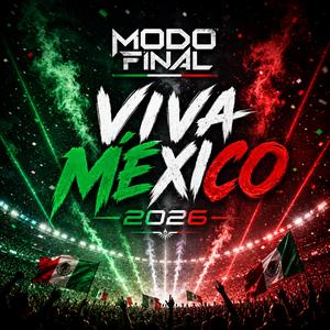 Viva México 2026