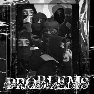 Problems (feat. Tenna)