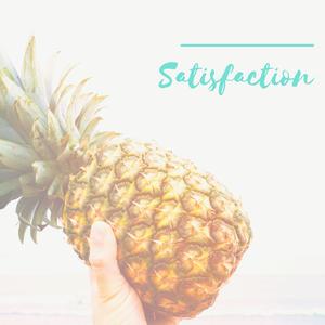 Satisfaction