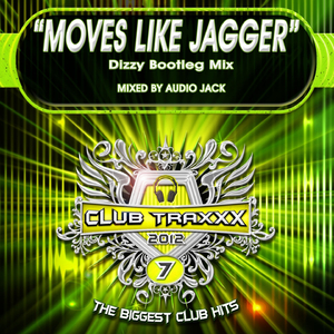 Moves Like Jagger (Dizzy Bootleg Mix)