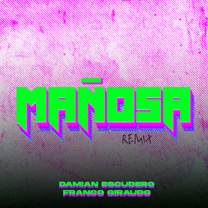 Mañosa (Rkt, Aleteo, TechHouse) (Remix)