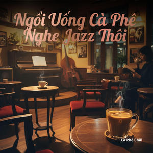 Cà Phê Nóng Và Giai Điệu Dịu Dàng