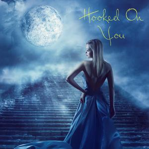 Hooked On You (feat. Jeanette)