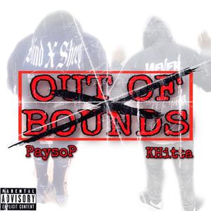 Outta Bounds (feat. KHitta)