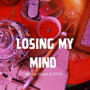 Losing My Mind