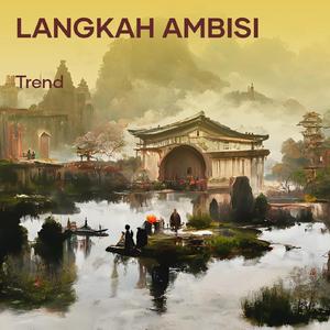 Langkah Ambisi