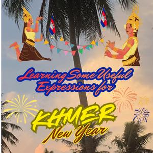 Actions To Avoid During Khmer New Year