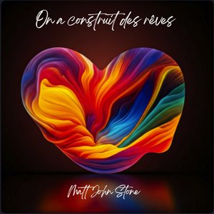 On a construit des rêves