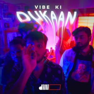 Vibe Ki Dukaan (feat. Insi8, NV & Asal)