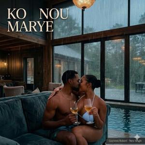 KÒ NOU MARYÉ