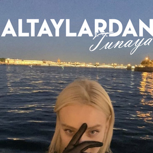 Altaylardan Tunaya