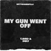 SkyyHighentllc - My Gun Went Off