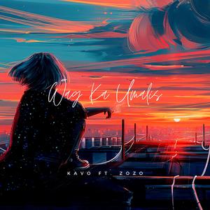 Wag Ka Umalis (feat. KAVO)