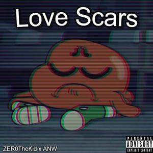 Love Scars (feat. ANW)