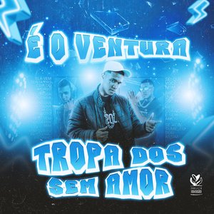 Tropa dos Sem Amor