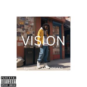 Vision (feat. JAAGIXDEAAD)