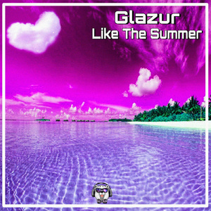 Like the Summer (GRAKK Remix)