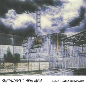 CHERNOBYL'S NEW MEN