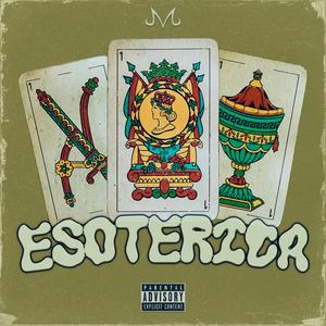 Esotérica (feat. Mac byan & Wolfville)