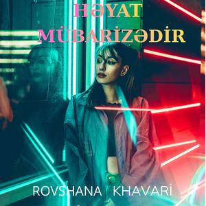 Həyat Mübarizədir