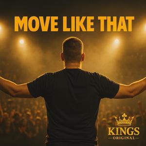 Move Like That