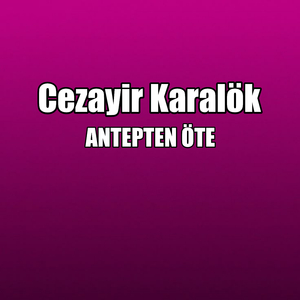 ANTEPTEN ÖTE