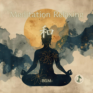 Meditation Relaxing 和 50/50TypeB