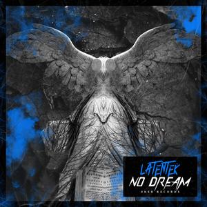 No Dream