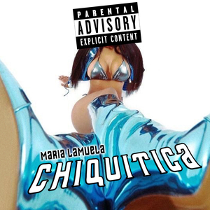 CHIQUITICA