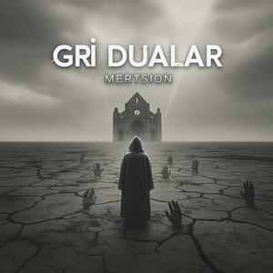 Gri Dualar