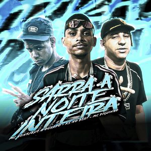 Sarra a Noite Inteira