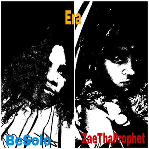 Era (feat. ZaeThaProphet)