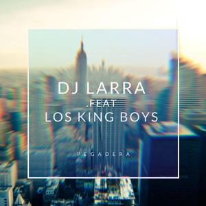 Pegadera (feat. Los King Boys)