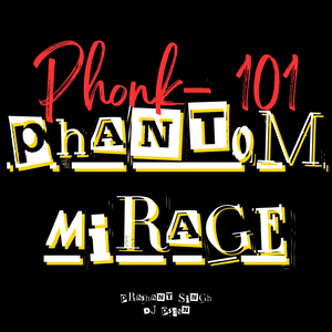 Phantom Mirage