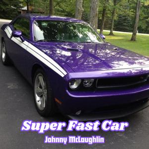 Super Fast Car
