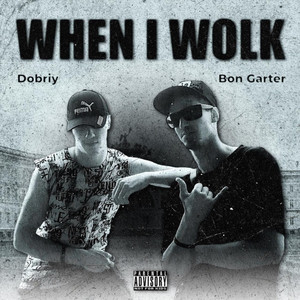 When I Wolk (Original Mix)