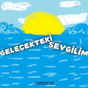 Gelecekteki Sevgilim