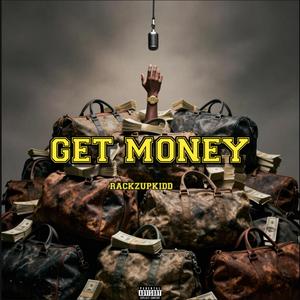 GET MONEY