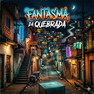 Fantasma da Quebrada