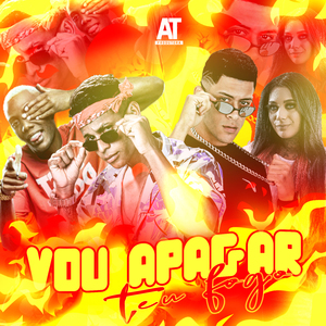 Vou Apagar Teu Fogo
