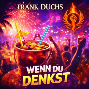 Wenn du Denkst