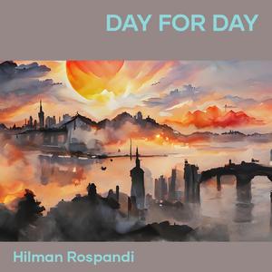 Day for Day
