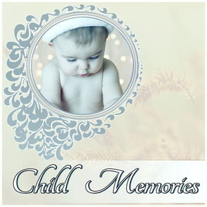 Child Memories (Night Sounds)