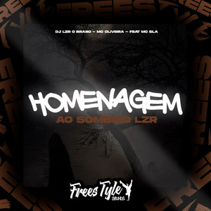 Homenagem Ao Sombrio Lzr