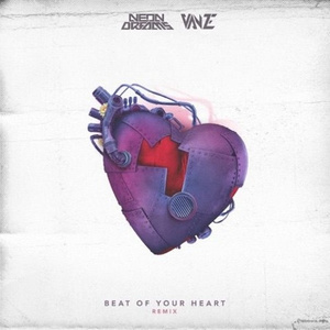 Beat Of Your Heart (Vanze Remix)