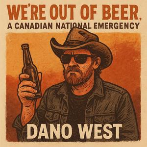 We're Out Of Beer